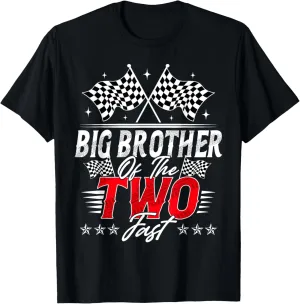 Big Brother Of The Two Fast Second Birthday Racing Car T-Shirt