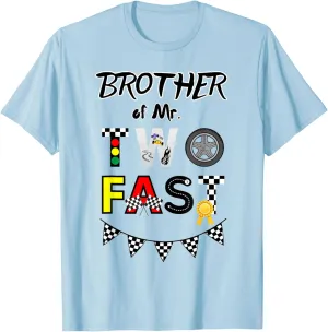 Brother Two Fast Race Car Theme Racing Party Second Birthday T-Shirt