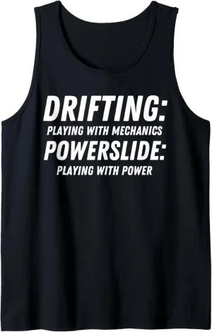 Drifting & Powerslide Car Funny Racing Tank Top