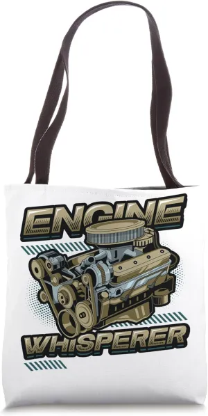 Engine Whisperer Car Mechanic Car Tuning Tote Bag