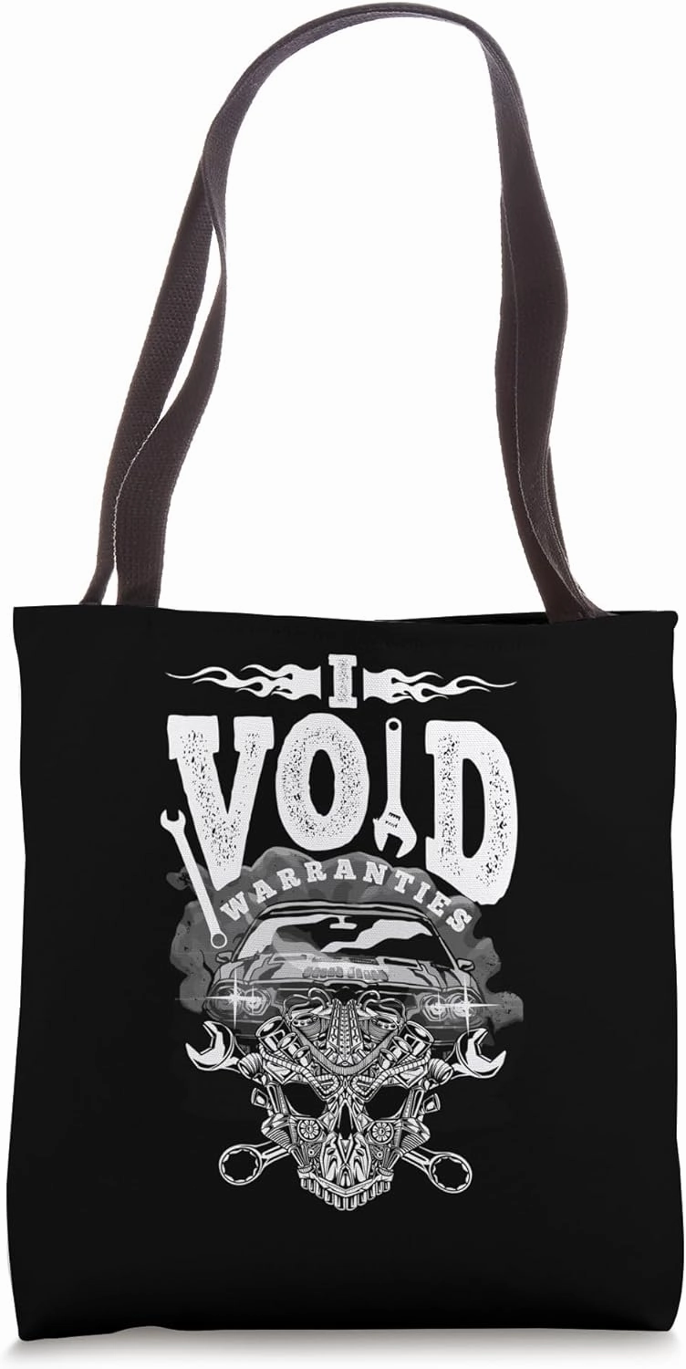 I Void Warranties Car Auto Mrcahnic Repairman Tote Bag