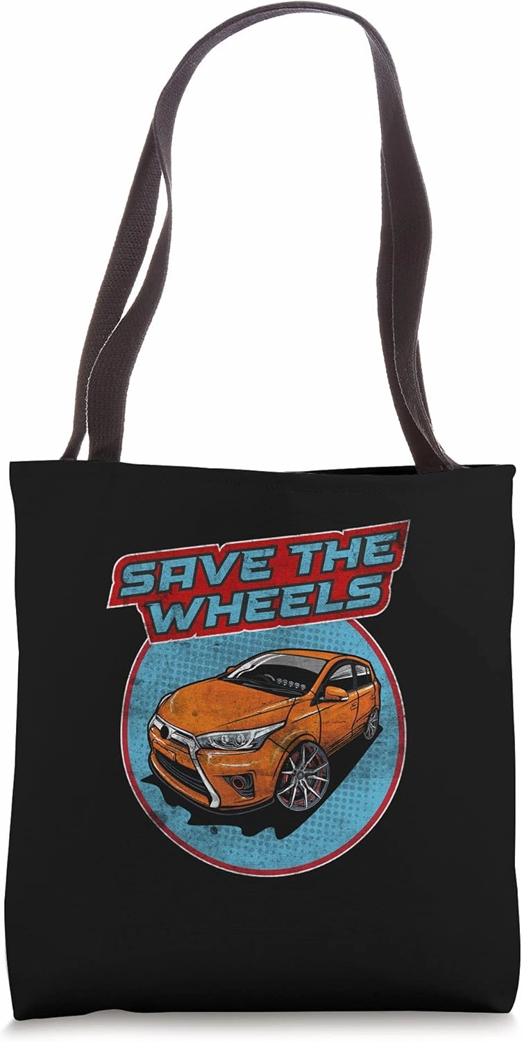 Save The Wheels Custom Car Pun Curbs Rim Rimstone Retro Tote Bag