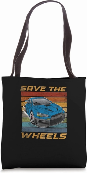 Save The Wheels Custom Car Pun Curbs Rim Rimstone Retro Tote Bag