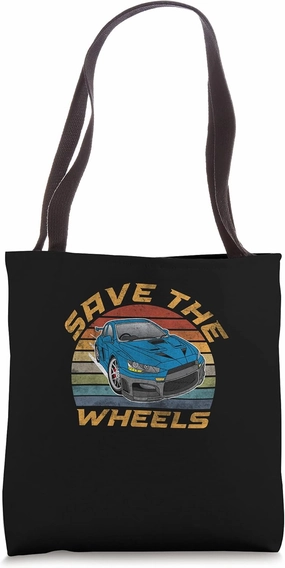 Save The Wheels Custom Car Pun Curbs Rim Rimstone Retro Tote Bag