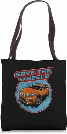 Save The Wheels Custom Car Pun Curbs Rim Rimstone Retro Tote Bag