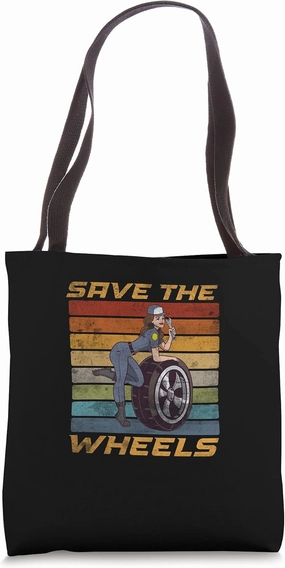 Save The Wheels Custom Car Pun Curbs Rim Rimstone Retro Tote Bag