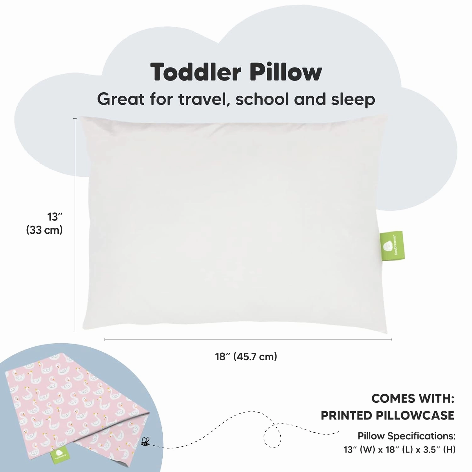 Toddler Pillow with Pillowcase - 13x18 My Little Dreamy Kids Travel Bed Pillows for Sleeping, Organic Cotton Small Pillowcase, Soft & Breathable, Machine Washable, Toddlers 2-5 Years Old (Swan Lake)