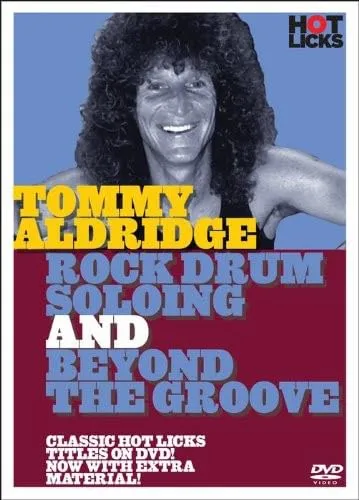 Tommy Aldridge: Rock Drum Soloing and Beyond the Groove