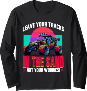 Tracks In Sand Sun Beach Race Rail Racing Car Dune Buggy Long Sleeve T-Shirt